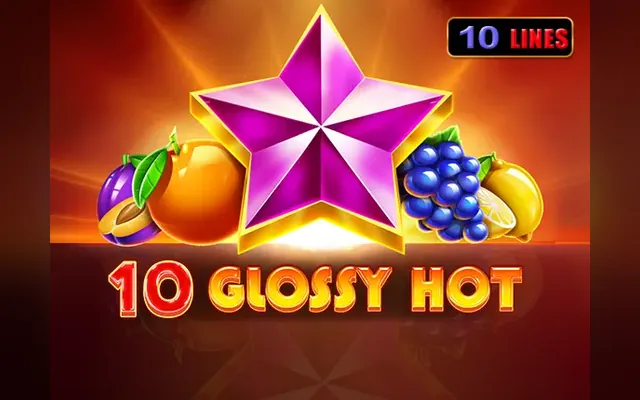 10 Glossy Hot slot by Amusnet (EGT)