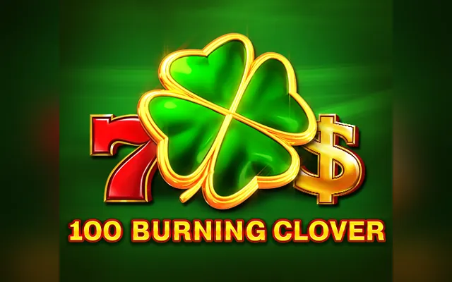 100 Burning Clover slot by EGT Digital
