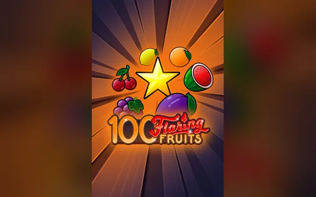 100 Flaring Fruits slot by Gamomat