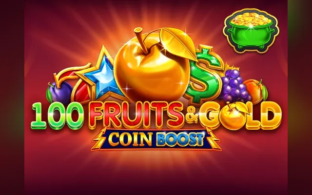 100 Fruits & Gold Coin Boost slot by Amusnet (EGT)