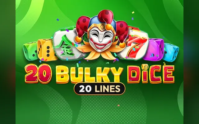 20 Bulky Dice slot by Amusnet (EGT)