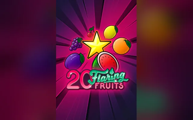 20 Flaring Fruits slot by Gamomat