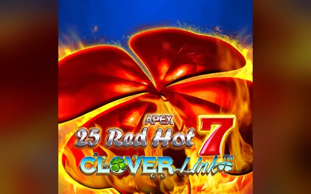 25 Red Hot 7 Clover Link slot by Novomatic (Greentube)