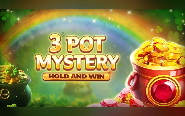 3 Pot Mystery Hold and Win slot by Kalamba Games