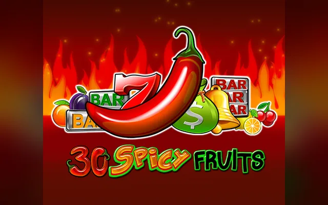 30 Spicy Fruits slot by EGT Digital