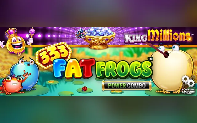 333 Fat Frogs POWER COMBO King Millions slot by Games Global
