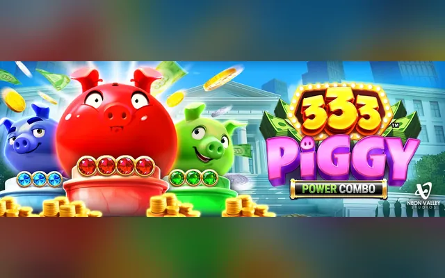 333 Piggy Power Combo slot by Games Global