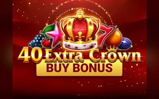 40 Extra Crown Buy Bonus slot by Amusnet (EGT)