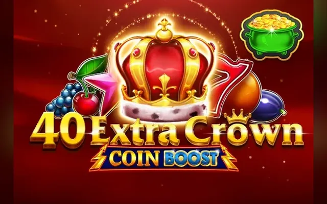 40 Extra Crown Coin Boost slot by Amusnet (EGT)