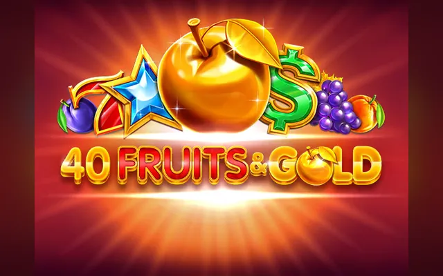 40 Fruits & Gold slot by Amusnet (EGT)