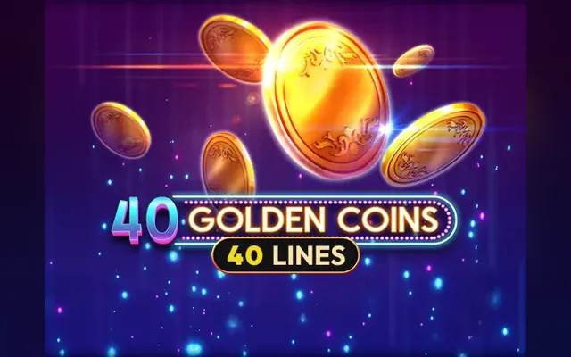 40 Golden Coins slot by Amusnet (EGT)