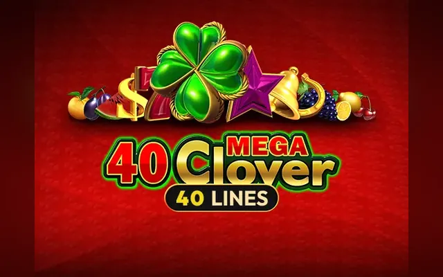 40 Mega Clover slot by Amusnet (EGT)