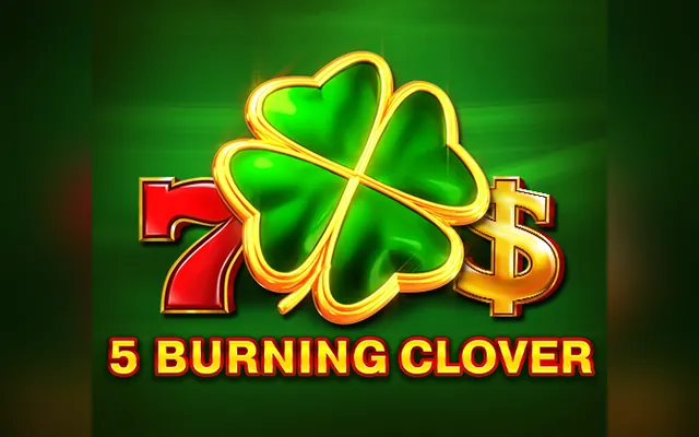 5 Burning Clover slot by EGT Digital