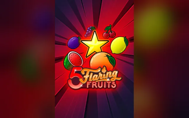 5 Flaring Fruits slot by Gamomat