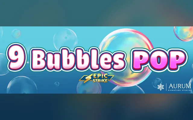 9 Bubbles Pop slot by Games Global