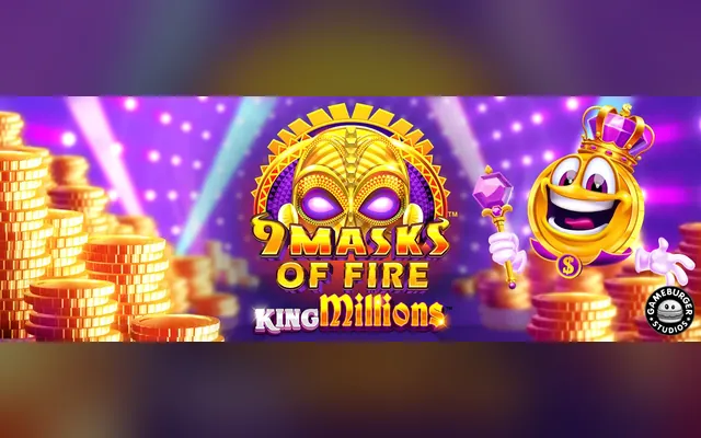 สล็อต 9 Masks Of Fire King Millions จาก Games Global