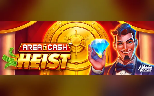 Area Cash Heist slot by Games Global