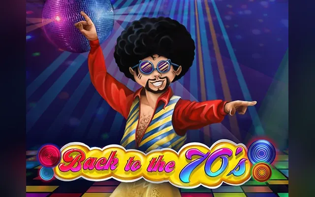 Back to the 70's slot by Wazdan