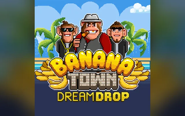 Banana Town Dream Drop slot by Relax Gaming