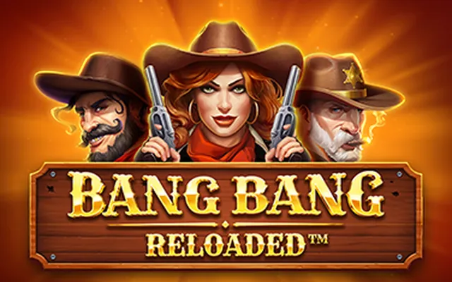 Bang Bang Reloaded slot by Booming Games