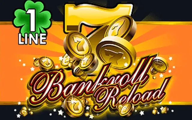 Bankroll Reload 1 Line slot by Pragmatic Play
