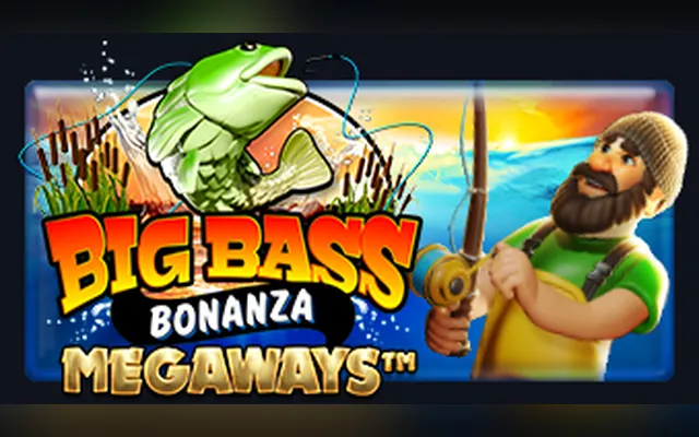 Big Bass Bonanza Megaways slot by Pragmatic Play