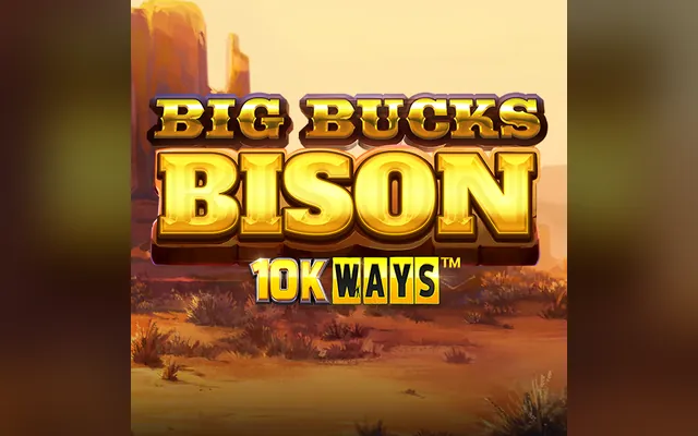Big Bucks Bison 10k Ways slot by ReelPlay
