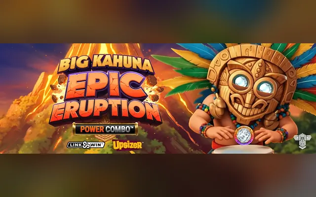 Big Kahuna Epic Eruption Power Combo slot by Games Global