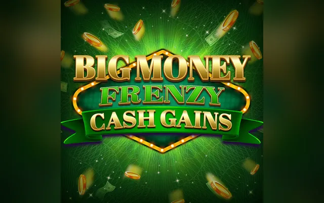 Big Money Frenzy Cash Gains slot by Blueprint Gaming