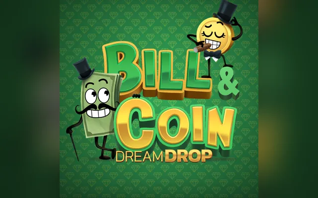 Bill & Coin Dream Drop slot by Relax Gaming