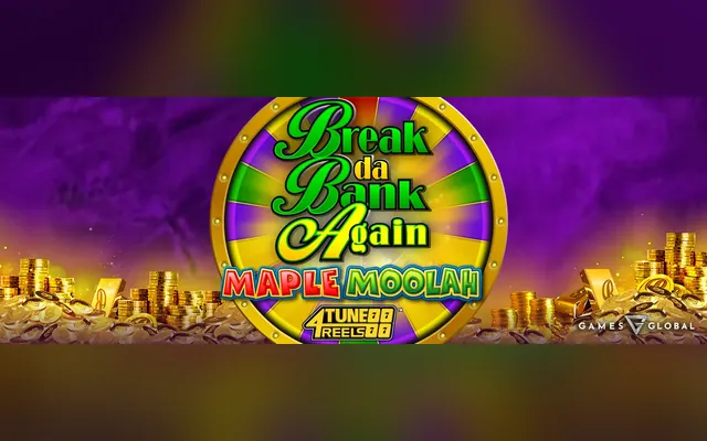 Break Da Bank Again Maple Moolah 4Tune Reels slot by Games Global