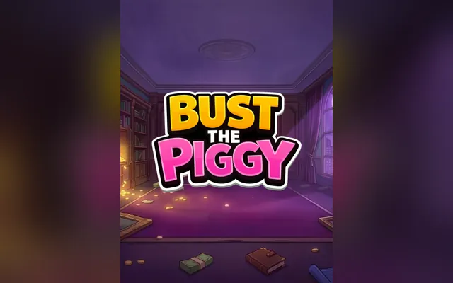 Bust the Piggy slot by Backseat Gaming