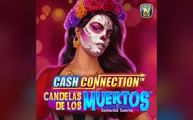 Cash Connection – Candelas de Los Muertos – Señorita Suerte slot by Novomatic (Greentube)