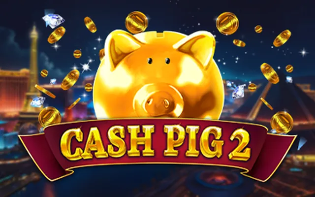 Cash Pig 2 slot by Booming Games