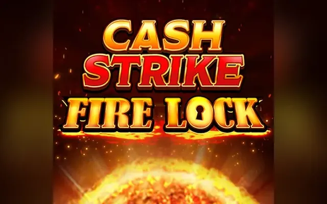Cash Strike Fire Lock slot by Blueprint Gaming