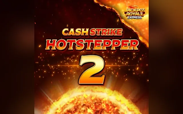 Cash Strike Hotstepper 2 Rapid Fire slot by Blueprint Gaming