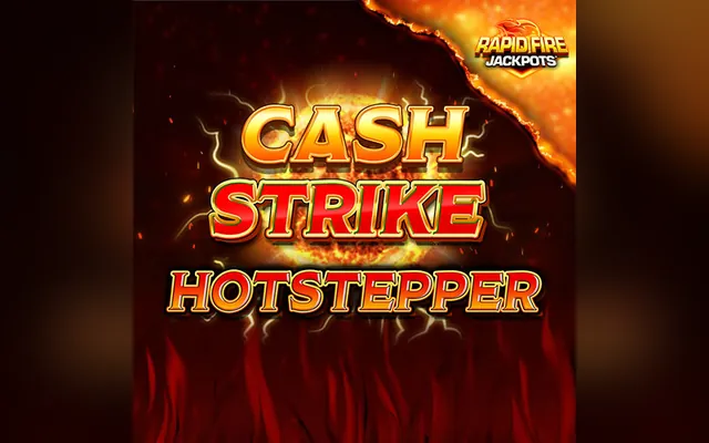 Cash Strike Hotstepper Rapid Fire slot by Blueprint Gaming