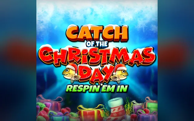 Catch of the Christmas Day Respin 'Em In slot by Inspired Entertainment