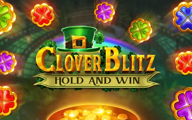 Clover Blitz Hold and Win slot by Kalamba Games