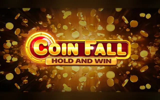 Coin Fall Hold and Win slot by Kalamba Games