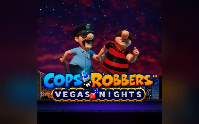 Cops 'n' Robbers Vegas Nights slot by Novomatic (Greentube)