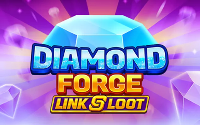 Diamond Forge: Link & Loot slot by Booming Games