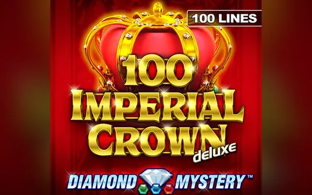 Diamond Mystery – 100 Imperial Crown deluxe slot by Novomatic (Greentube)