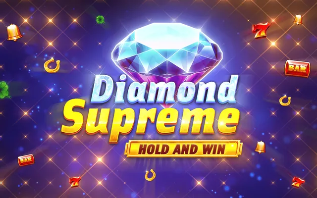 Diamond Supreme Hold and Win slot by Kalamba Games