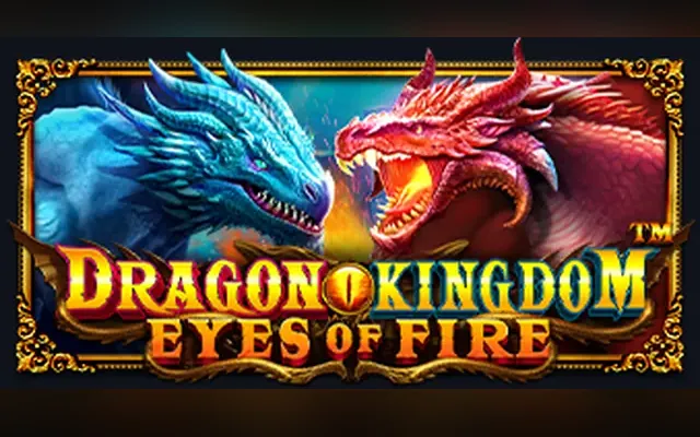 Dragon Kingdom - Eyes of Fire slot by Pragmatic Play