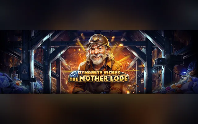 Dynamite Riches The Mother Lode slot by Red Tiger