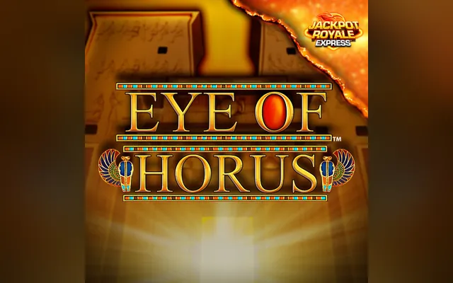 Eye of Horus Jackpot Royale Express slot by Blueprint Gaming