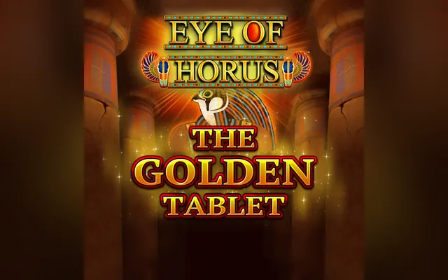Eye of Horus The Golden Tablet slot by Blueprint Gaming
