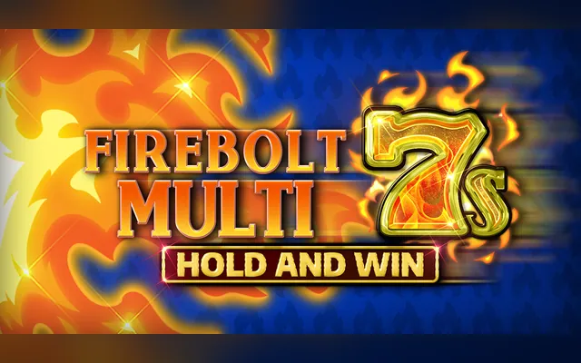 Firebolt Multi 7s Hold and Win slot by Kalamba Games