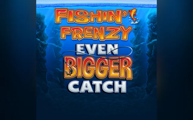 Fishin' Frenzy Even Bigger Catch slot by Blueprint Gaming